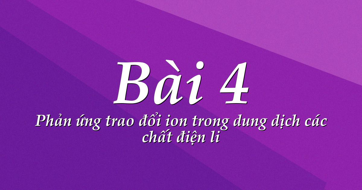 điều kiện xảy ra phản ứng trao đổi